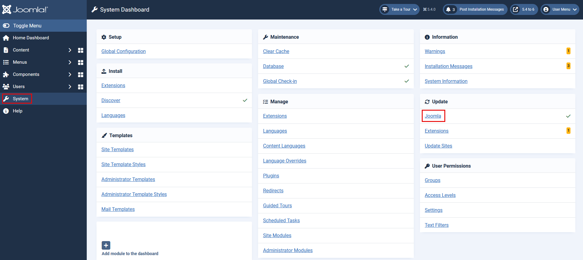 Navigate to System, then Update Joomla